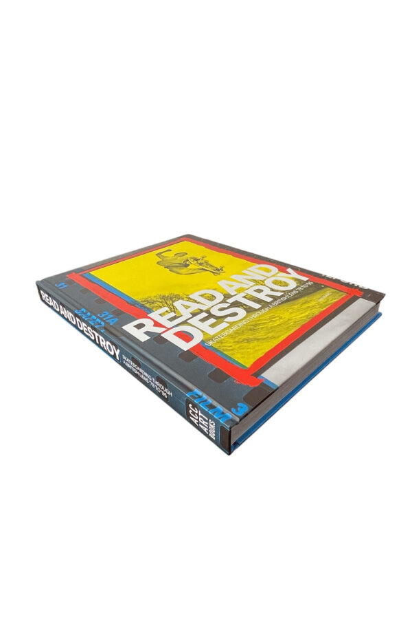 Read And Destroy: Skateboarding Through A British Lens `78 To `95